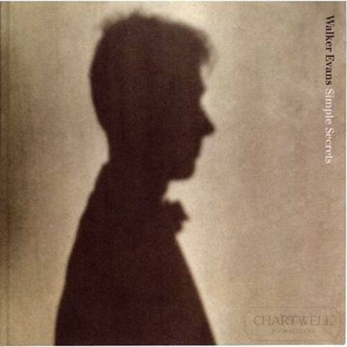 Walker Evans Simple Secrets