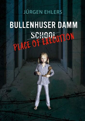 Bullenhuser Damm School - Place Of Execution