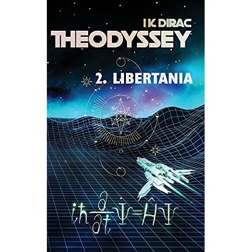 Theodyssey 2. Libertania