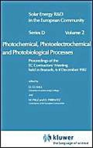 Photochemical, Photoelectrochemical And Photobiological Processes, Vol.2