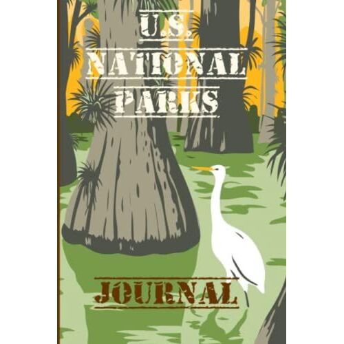 U.S. National Parks Journal 63 Parks New 2021 Edition: American Outdoor Adventure Log Hiking, Camping And Trip Planner Everglades Cover