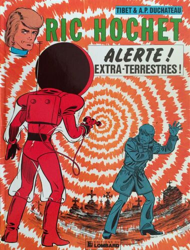 Ric Hochet : Alerte ! Extra-Terrestres !