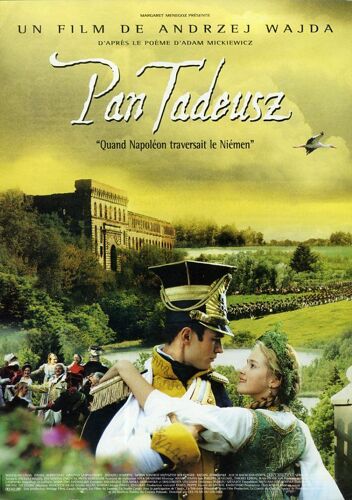 Pan Tadeusz, Quand Napoleon Traversait Le Niemen, Synopsis Dépliant, Andrzej Wajda, Andrzej Seweryn