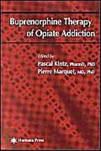 Buprenorphine Therapy Of Opiate Addiction