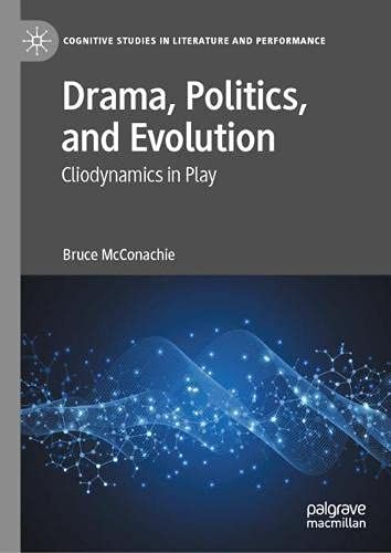 Drama, Politics, And Evolution