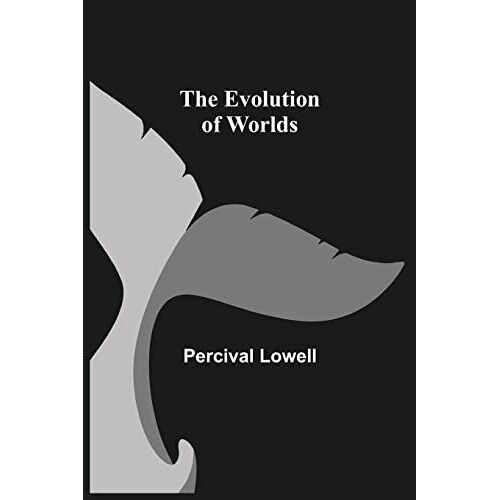 The Evolution Of Worlds