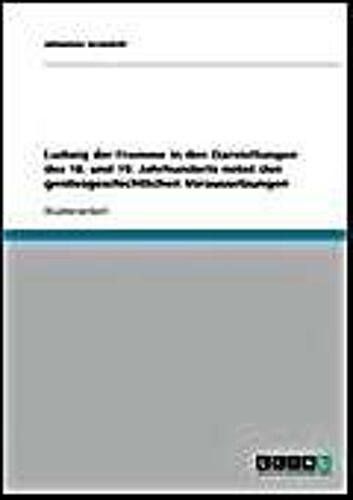 Ludwig Der Fromme In Den Darstellungen Des 18. Und 19. Jahrhunderts Nebst Den Geistesgeschichtlichen Voraussetzungen
