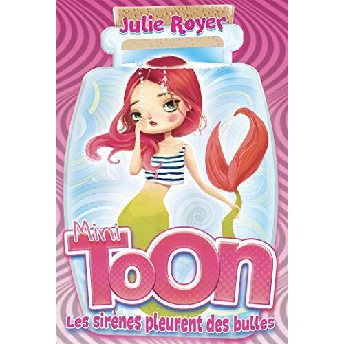 Mini Toon : Les Sirenes Pleurent Des Bulles