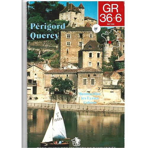 Topo-Guide Gr36.6 Périgord-Quercy