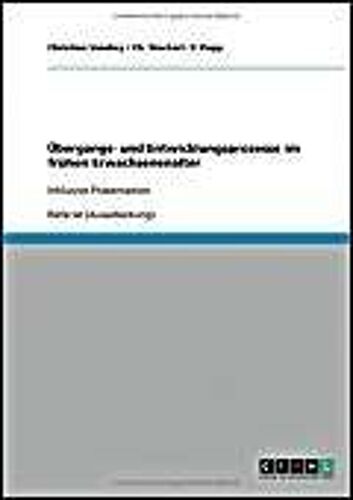 Übergangs- Und Entwicklungsprozesse Im Frühen Erwachsenenalter