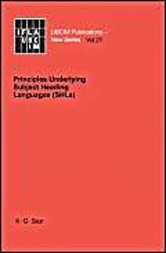 Principles Underlying Subject Heading Languages (Shls)