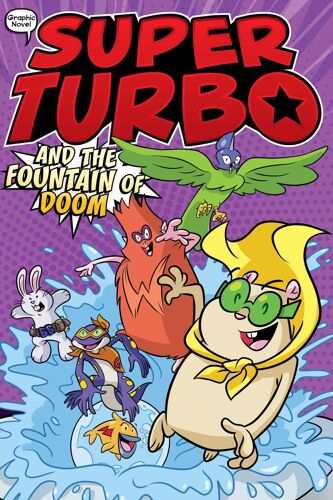 Super Turbo And The Fountain Of Doom