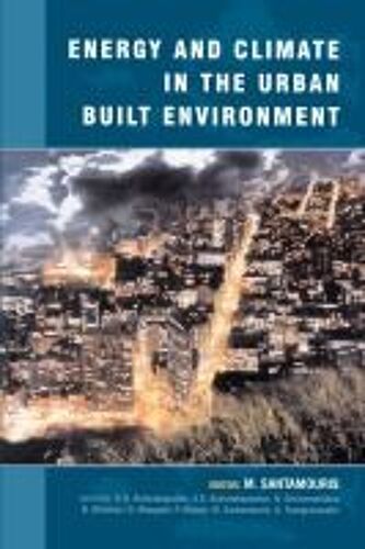 Energy And Climate In The Urban Built Environment