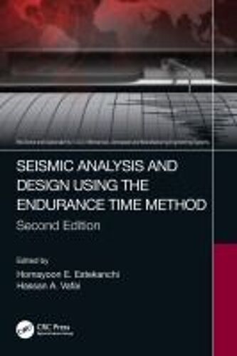 Seismic Analysis And Design Using The Endurance Time Method