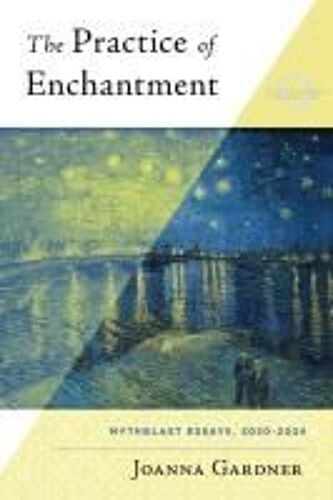 The Practice Of Enchantment