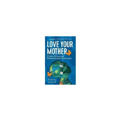 Love Your Mother