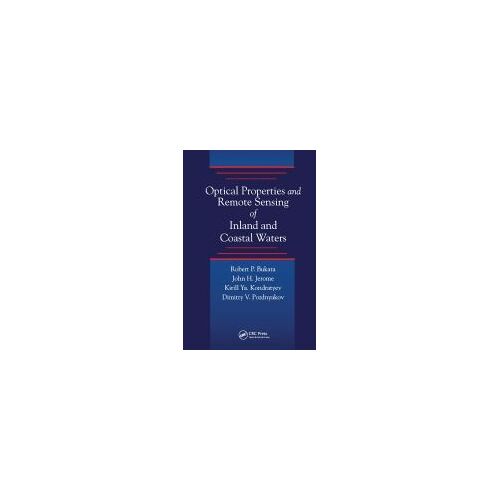 Optical Properties And Remote Sensing Of Inland And Coastal Waters