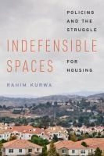 Indefensible Spaces