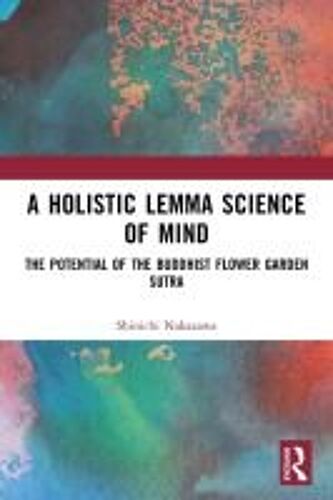 A Holistic Lemma Science Of Mind