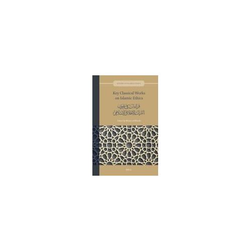Key Classical Works On Islamic Ethics