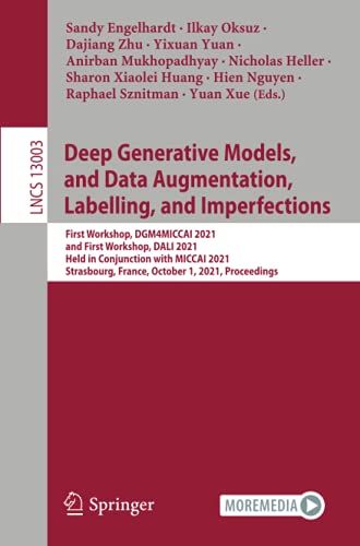 Deep Generative Models, And Data Augmentation, Labelling, And Imperfections