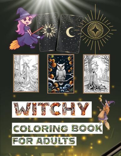 Witchy Coloring Book For Adults: Enchanting Shadows | An Immersive Witchcraft Coloring Book For Adults | Unleash Your Hexing Creativity In The Coven ... Ghosts, Fairies, And Haunting Horrors"