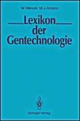 Lexikon Der Gentechnologie