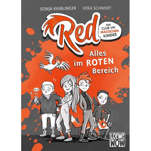 Red - Der Club Der Magischen Kinder (Band 1) - Alles Im Roten Bereich