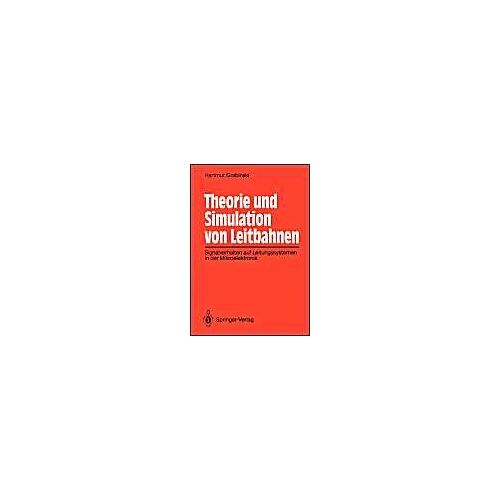 Theorie Und Simulation Von Leitbahnen