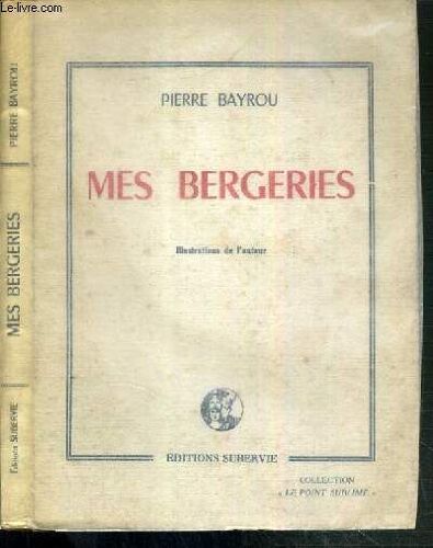 Mes Bergeries / Collection Le Point Sublime