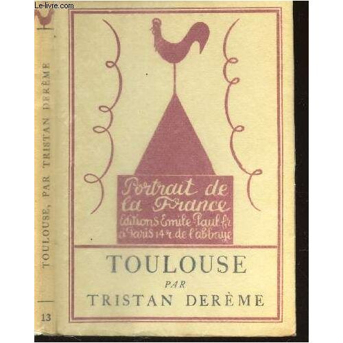 Toulouse / N°13 De La Collection Portrait De La France
