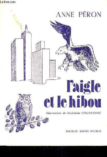 L'aigle Et Le Hibou.