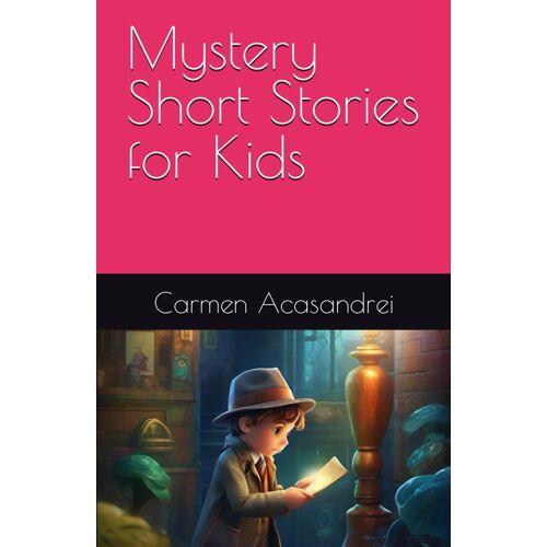 Mystery Short Stories For Kids