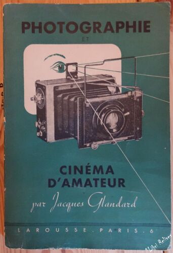 Photographie Et Cinéma D' Amateur.