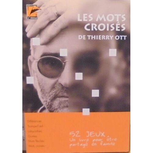 Les Mots Croises De Thierry Ott