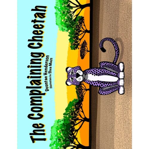 The Complaining Cheetah