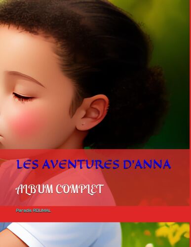 Les Aventures D'anna: Album Complet