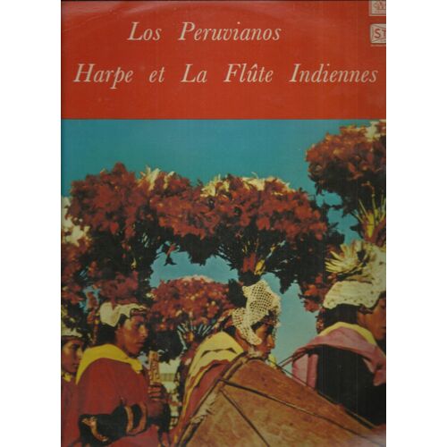 La Harpe Et La Flute Indiennes : La Tronquita, Cascada, Ave Campestre, Nina De La Laguna, Bailecito Quenero, Dos Canos, Christina, Qunito Pasaje, Nieve Y El Fuego, Cuequita De Los Cpyas, Quena Chicha 