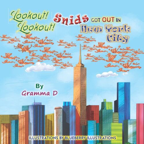 Lookout! Lookout! Snids Are Out In New York City!