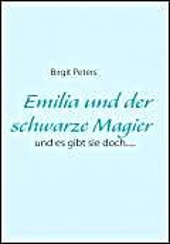Emilia Und Der Schwarze Magier