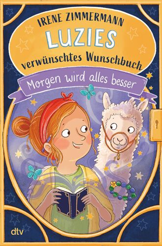Luzies Verwünschtes Wunschbuch - Morgen Wird Alles Besser