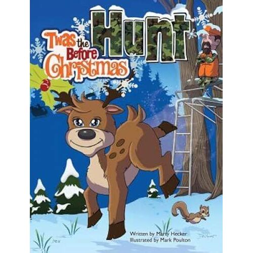 'twas The Hunt Before Christmas