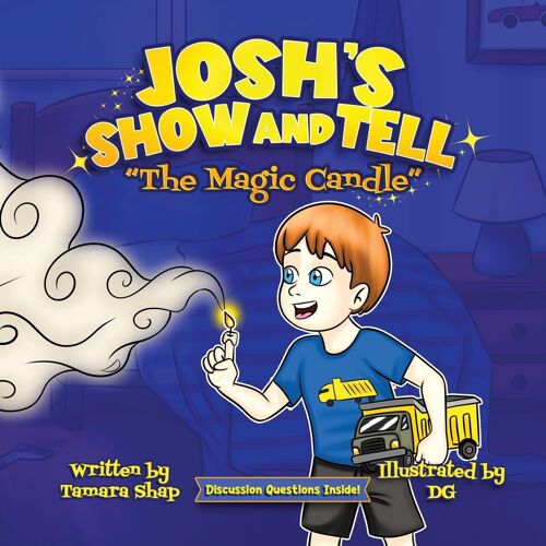 Josh's Show And Tell, The Magic Candle