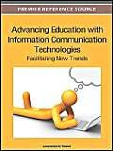 Advancing Education With Information Communication Technologies