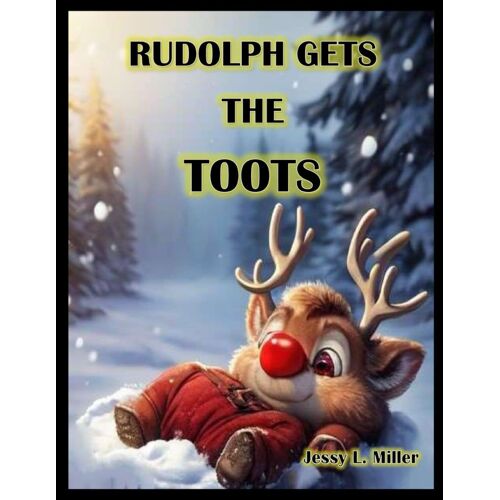 Rudolph Gets The Toots