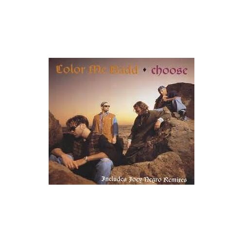 Choose (6 Versions): Radio Edit (4'00) / Dem Kidz' Radio Edit (3'29) / Dave's Radio Edit (3'38) / Cmb Cool Mix (4'22) / Just The Beat Mix (4'17) / Album Version (4'23).