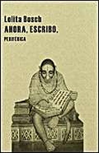 Ahora, Escribo