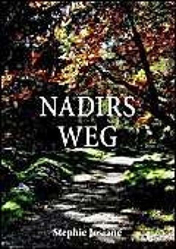 Nadirs Weg