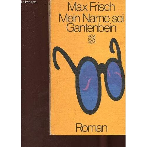 Mein Name Sei Gantenbein