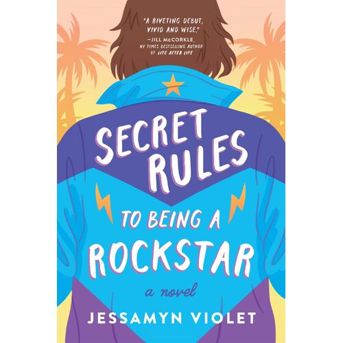 Secret Rules To Being A Rockstar